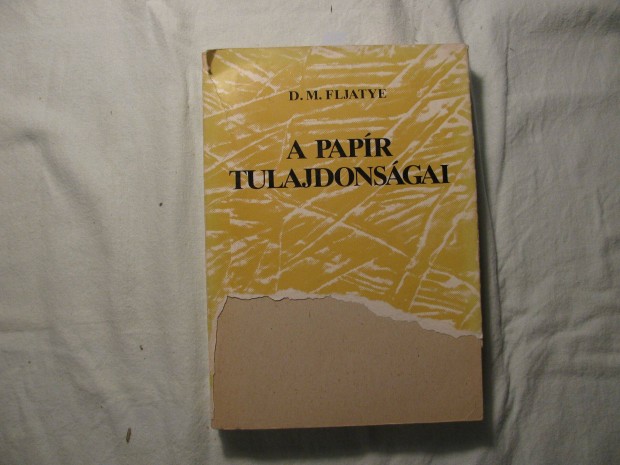 A papr tulajdonsgai D.M.Flatje