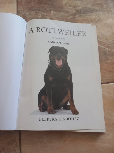 A rottweiler rl knyv(szerk. Andrew H. Brace)  