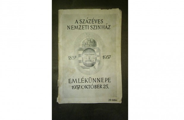A szzves Nemzeti Sznhz emlknnepe 1937. oktber 25