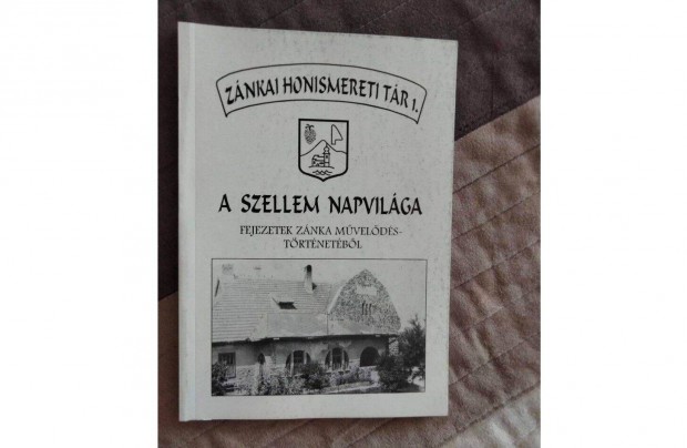 A szellem napvilga Fejezetek Znka Mveldstrtnetbl