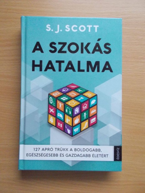 A szoks hatalma, 127 apr trkk, S. J. Scott