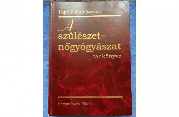 A szlszet-ngygyszat tanknyve