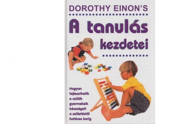 A tanuls kezdetei, Dorothy Einon, j knyv