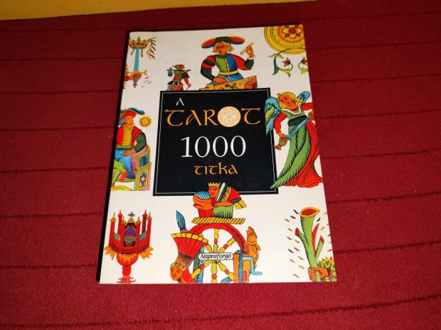 A tarot 1000 titka