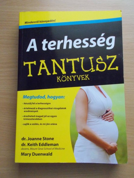 A terhesség - Tantusz könyvek - Könnyedén mindenről