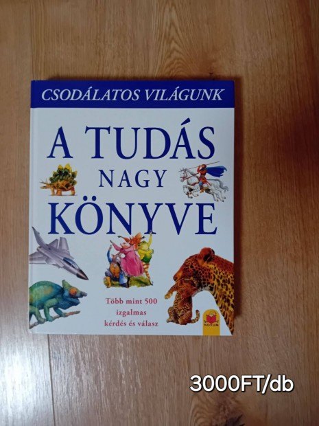 A tuds nagy knyve - Csodlatos vilgunk