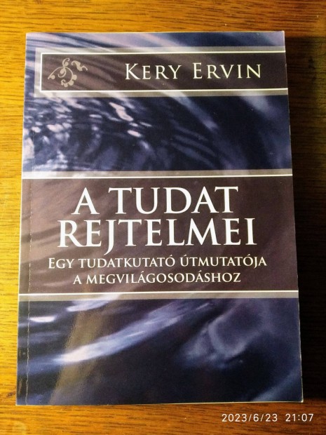 A tudat rejtelmei Kery Ervin