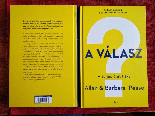 A vlasz - A teljes let titka Allan & Barbara Pease Libri Kiad, 2017