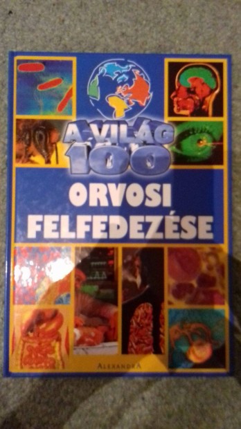 A vilg 100 orvosi felfedezse