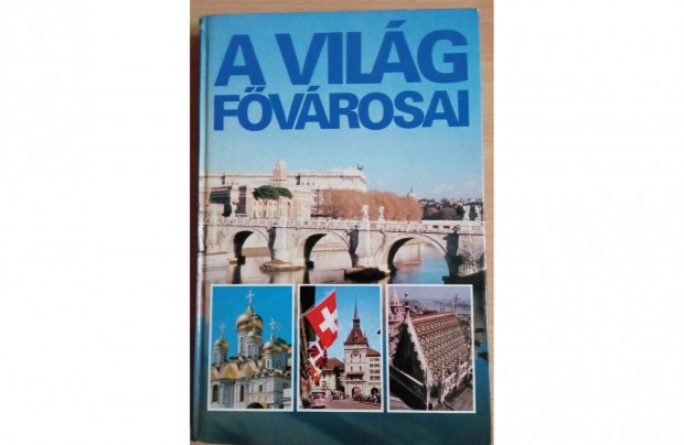 A világ fővárosai c könyv album 800 Ft