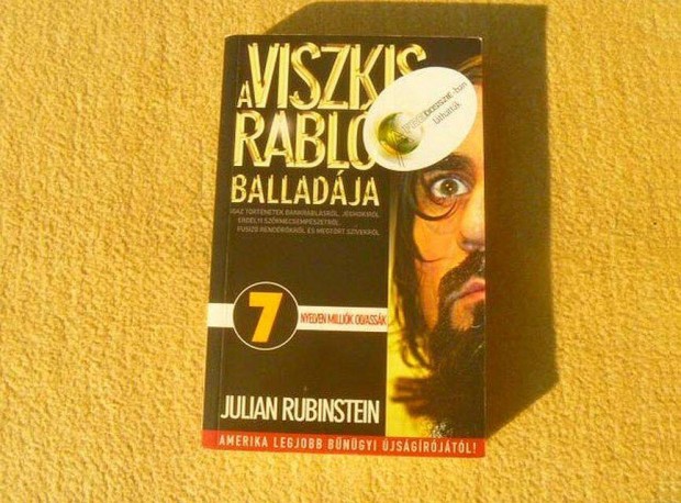 A viszkis rabl balladja - Julian Rubinstein - j