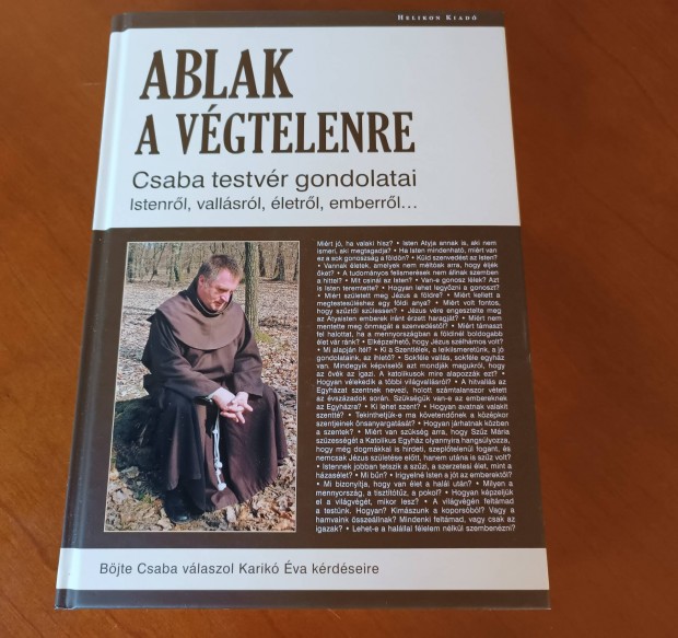 Ablak a vegtelenre: Csaba testver gondolatai /