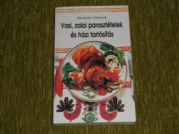 brahm Gzn: Vasi, zalai paraszttelek s hzi tartsts