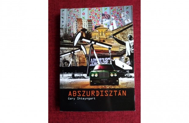 Abszurdisztn Gary Shteyngart Cor Leonis kiad,