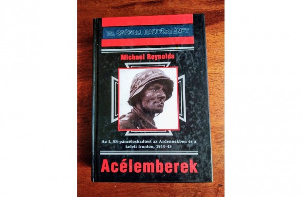 Aclemberek Michael Reynolds Az 1. Leibstandarte Adolf Hitler SS-pnc