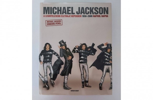 Adrian Grant: Michael Jackson (1958_2009 naprl napra)