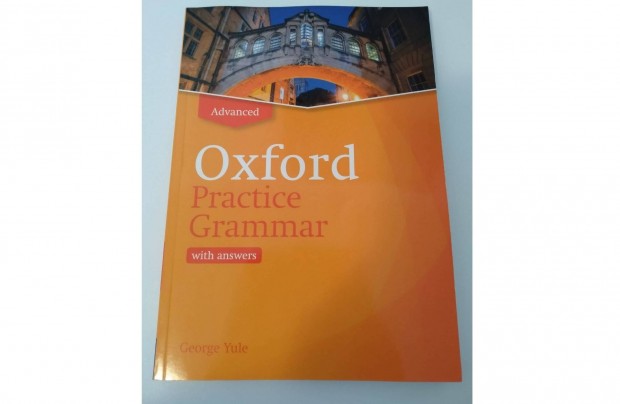 Advanced Oxford Practice Grammar szerz: George Yule angol knyv