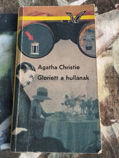 Agatha Christie Gloriett a hullnak knyv