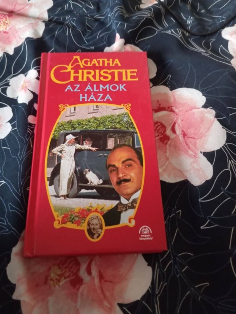 Agatha Christie: Az lmok hza (Hercule Poirot) (Arthur Hastings)