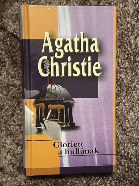 Agatha Christie: Gloriett a hullnak