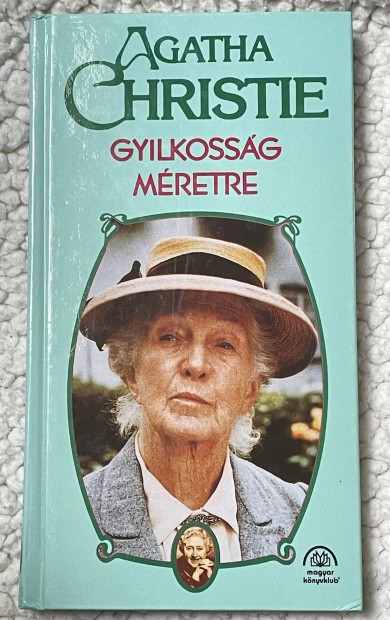 Agatha Christie: Gyilkossg mretre