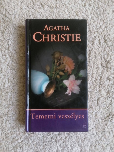 Agatha Christie: Temetni veszlyes
