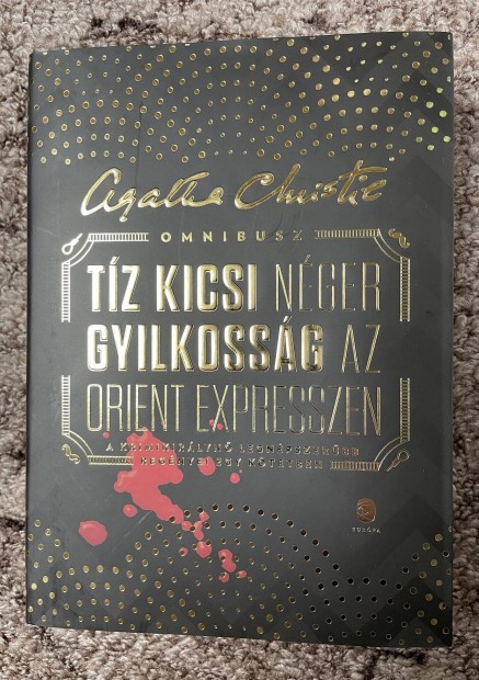 Agatha Christie: Tz kicsi nger / Gyilkossg az Orient expresszen