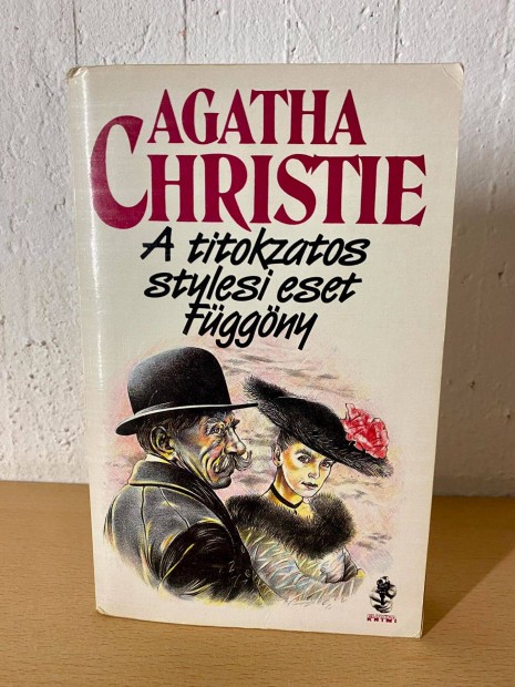 Agatha Christie - A titokzatos stylesi eset - Fggny (Poirot utols e