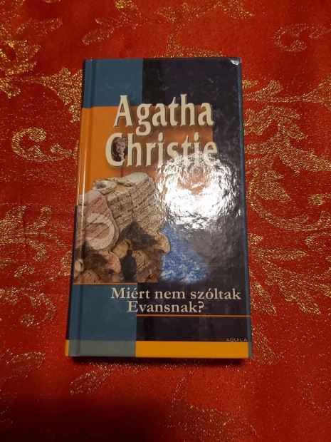 Agatha Christie : Mirt nem szltak Evansnak?