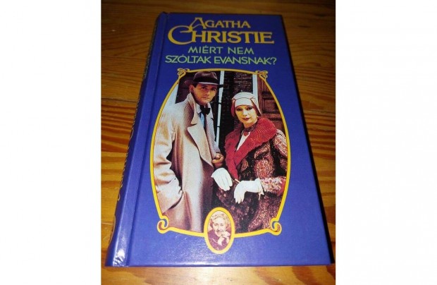 Agatha Christie - Mirt nem szltak Evansnak?