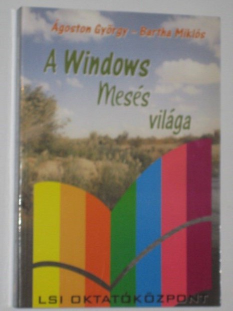 goston Gyrgy-Bartha Mikls A Windows mess vilga