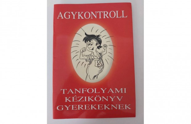 Agykontroll - Tanfolyami kziknyv gyerekeknek