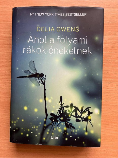 Ahol a folyami rákok énekelnek Delia Owens
