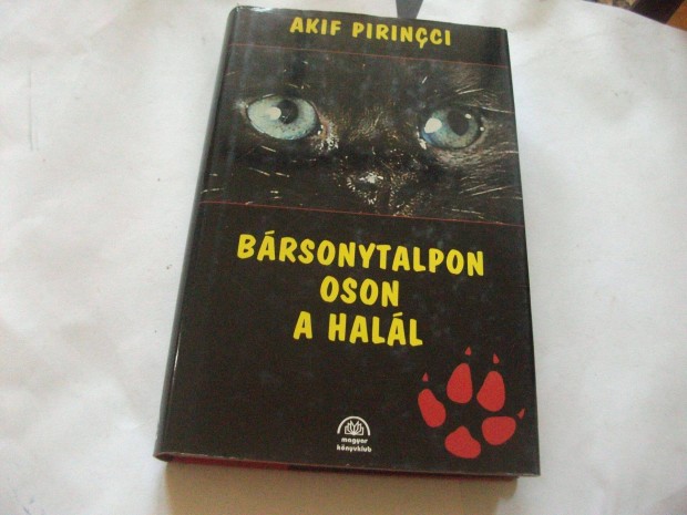 Akif Pirincci - Brsonytalpon oson a hall - macska krimi - ritka