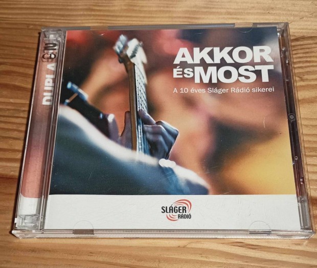 Akkor s Most - A 10 ves Slger Rdi Sikerei 2CD 