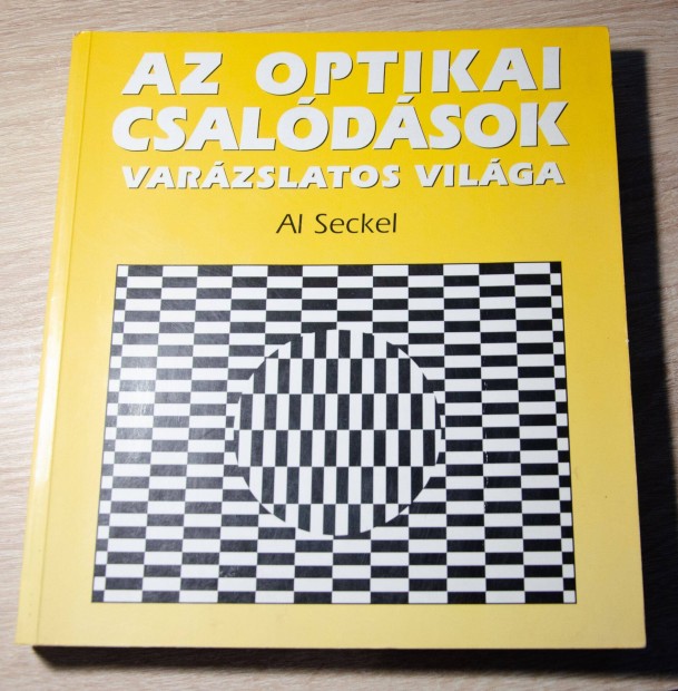 Al Seckel - Az optikai csaldsok varzslatos vilga