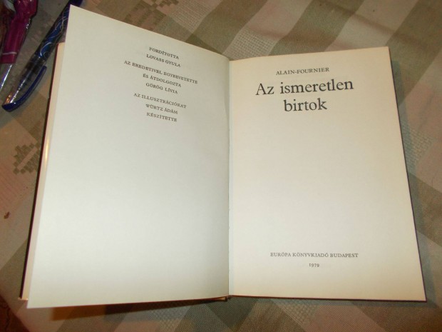 Alain Fournier: Az ismeretlen birtok