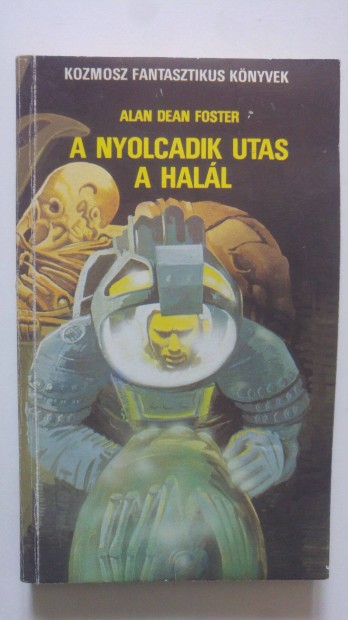Alan Dean Foster A nyolcadik utas a hall