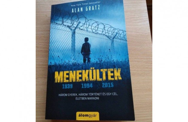 Alan Gratz : Menekltek 1939, 1994, 2015