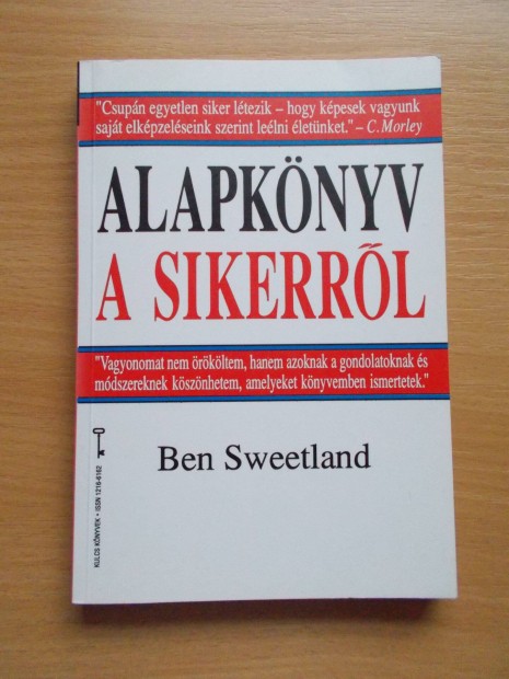 Alapknyv a sikerrl, Ben Sweetland