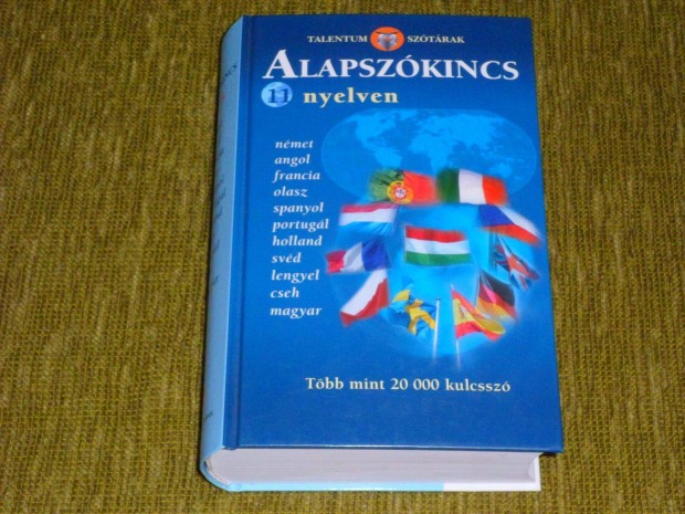 Alapszkincs 11 nyelven - Tbb mint 20 000 kulcssz. Eurpa 11 legjele