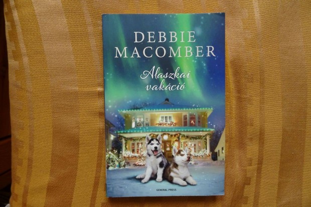 Alaszkai vakci - Debbie Macomber - j, olvasatlan