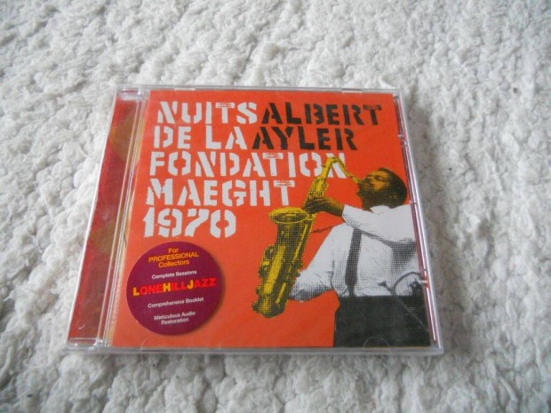 Albert Ayler : Nuits de la fondation maeght 1970 CD ( j, Flis)