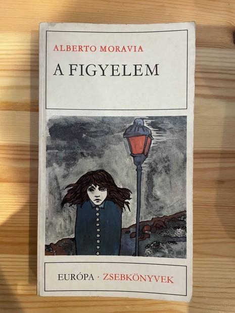 Alberto Moravia: A figyelem