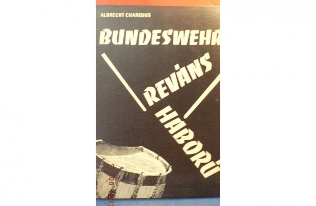 Albrecht Charisius: Bundeswehr, revns, hbor