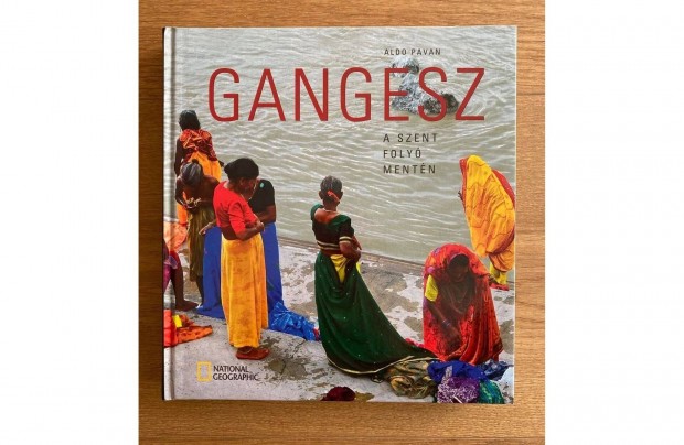 Aldo Pavan: Gangesz (National Geographic)