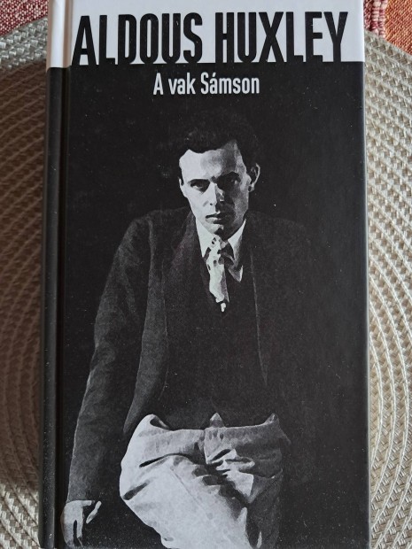 Aldous Huxley A Vak Smson 