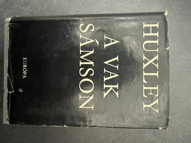 Aldous Huxley A Vak Smson 