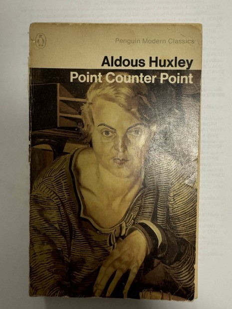 Aldous Huxley Point Counter Point