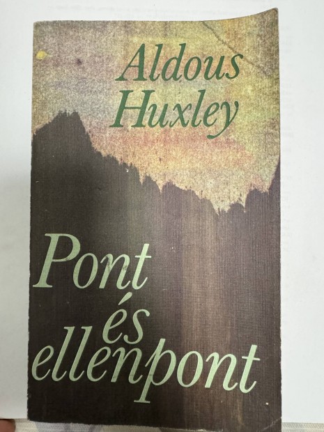 Aldous Huxley Pont s Ellenpont